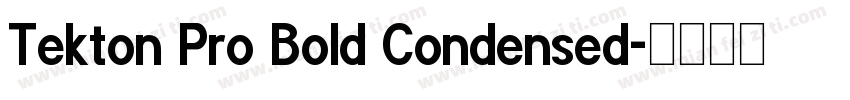 Tekton Pro Bold Condensed字体转换